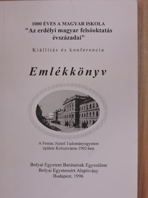 Antal András - Az erdélyi magyar felsőoktatás évszázadai [antikvár]