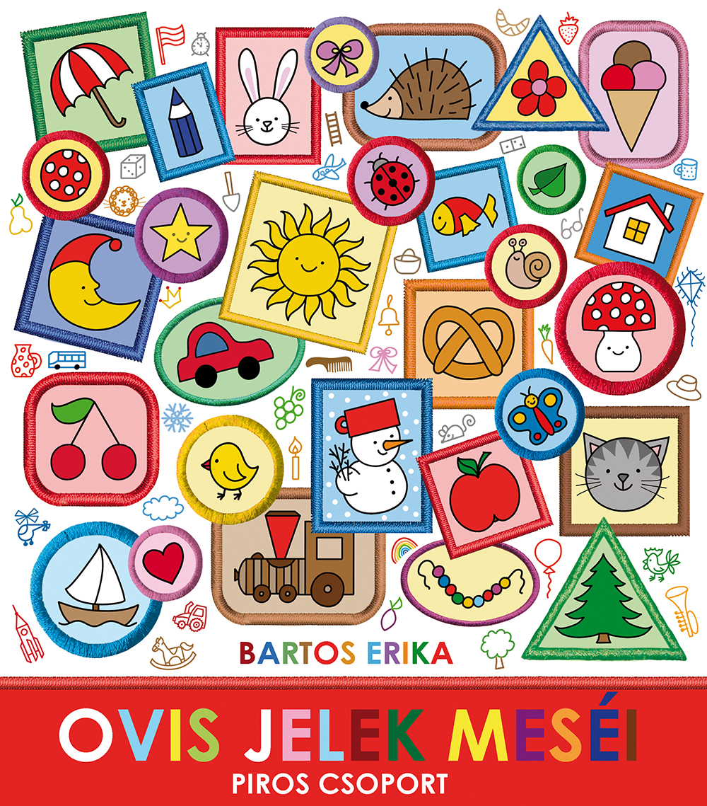 Bartos Erika - Ovis jelek meséi - Piros csoport