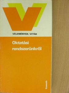 Andor Mihály - Oktatási rendszerünkről [antikvár]