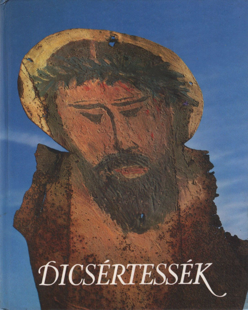 Olasz Ferenc - Dicsértessék [antikvár]