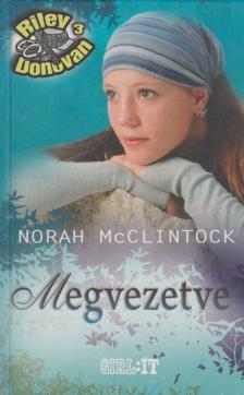 Norah McClintock - Megvezetve [antikvár]