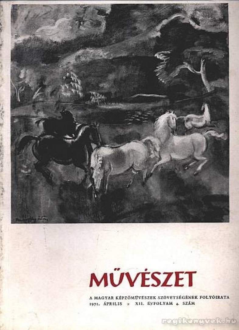 SOLYMÁR ISTVÁN - Művészet 1971. április 4. szám [antikvár]