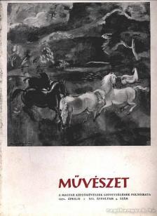 SOLYMÁR ISTVÁN - Művészet 1971. április 4. szám [antikvár]