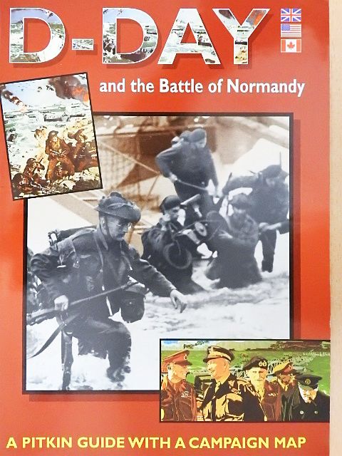 Martin Marix Evans - D-Day and the Battle of Normandy [antikvár]