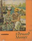 Heinrich Trost - Edouard Manet [antikvár]