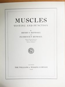 Florence P. Kendall - Muscles [antikvár]