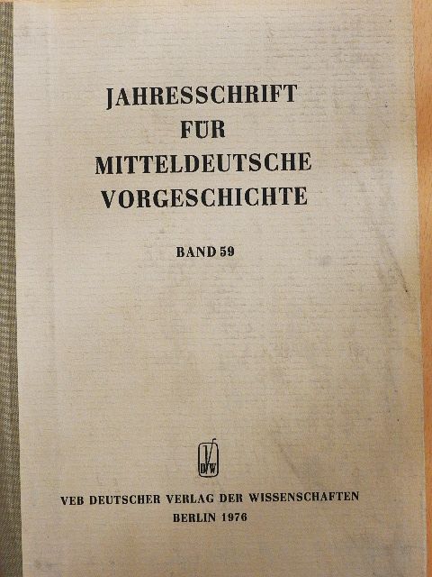 Dieter Kaufmann - Jahresschrift für Mitteldeutsche Vorgeschichte 59. [antikvár]