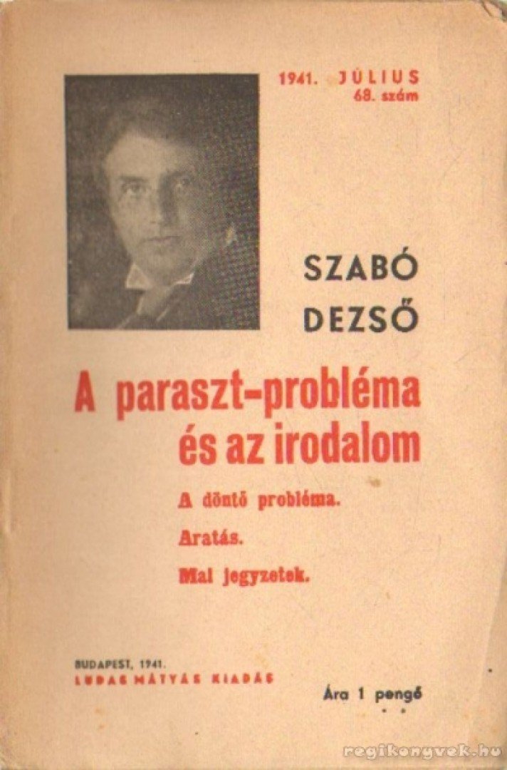 Szabó Dezső - A paraszt-probléma és az irodalom 1941. július 68. szám [antikvár]