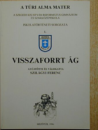 Visszaforrt ág [antikvár]
