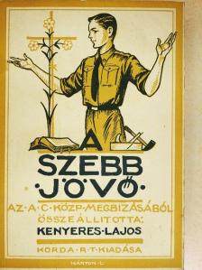 Botlinger Pál - Szebb jövő [antikvár]