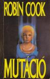 Robin Cook - Mutáció [antikvár]
