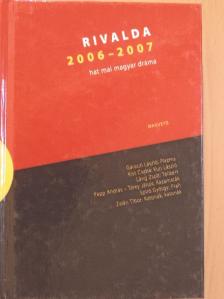 Garaczi László - Rivalda 2006-2007 [antikvár]