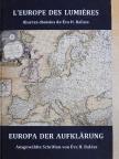 Éva H. Balázs - L'Europe des Lumiéres [antikvár]