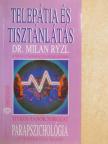 Dr. Milan Ryzl - Parapszichológia - Telepátia és tisztánlátás [antikvár]