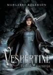Margaret Rogerson - Vespertine - Holtak tisztítója [eKönyv: epub, mobi]