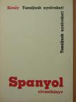 Dr. Király Rudolf - Spanyol olvasókönyv [antikvár]