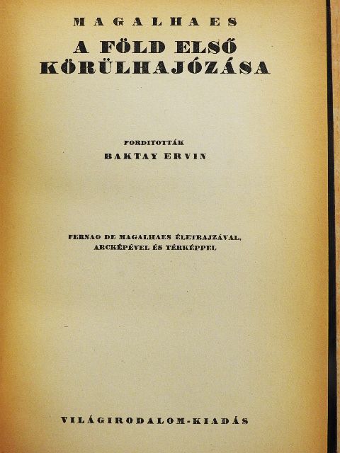 Fernao De Magalhaes - A Föld első körülhajózása [antikvár]