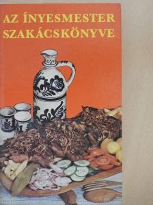 Magyar Elek - Az ínyesmester szakácskönyve [antikvár]
