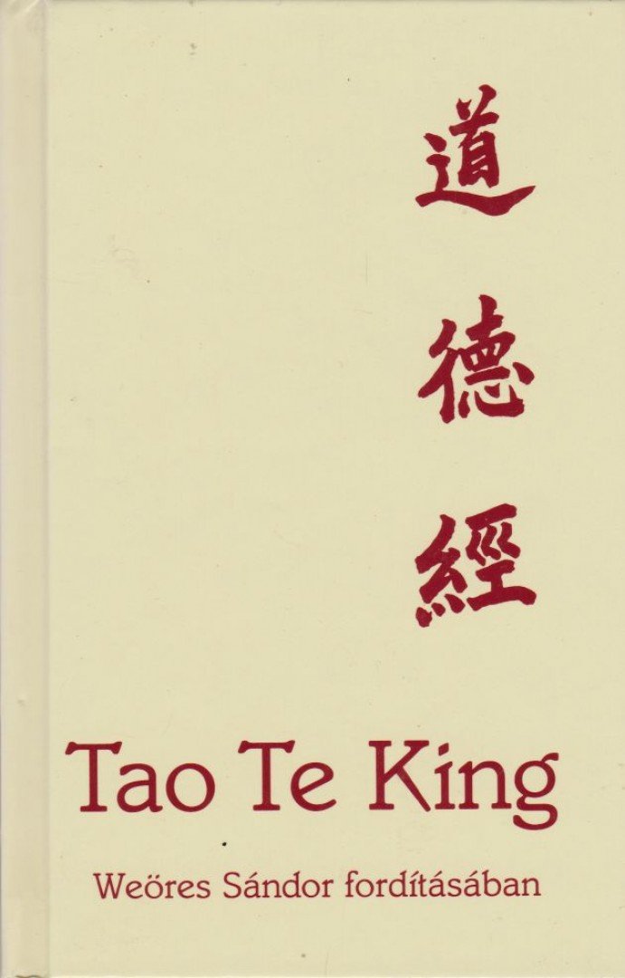Lao-ce - Tao Te King [antikvár]