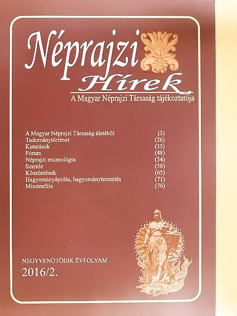 Áder János - Néprajzi Hírek 2016/2. [antikvár]