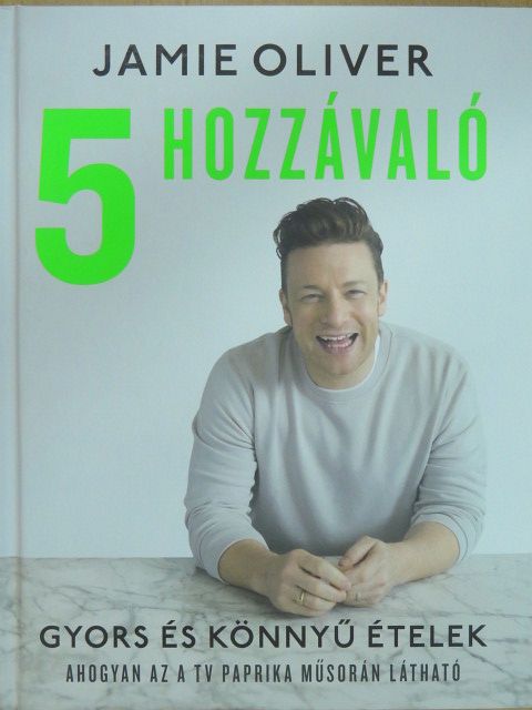 Jamie Oliver - 5 hozzávaló [antikvár]