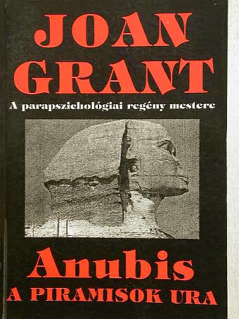 Joan Grant - Anubis [antikvár]