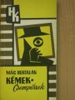 Mág Bertalan - Kémek - csempészek [antikvár]
