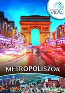 Metropoliszok [antikvár]