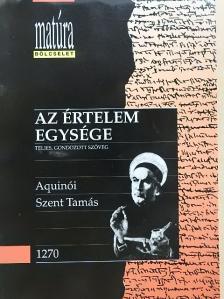 Aquinói Szent Tamás - Az értelem egysége [antikvár]