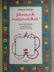C. Neményi Eszter - Játsszunk matematikát! 1. [antikvár]