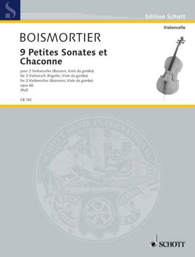 BOISMORTIER - 9 PETITES SONATES ET CHACONNE POUR 2 VIOLONCELLES (BASSONS, VIOLE DA GAMBA) OP.66 (RUF)