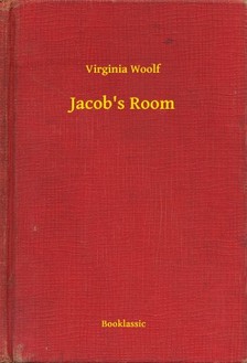 Virginia Woolf - Jacob's Room [eKönyv: epub, mobi]