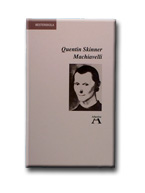 SKINNER, QUENTIN - Machiavelli