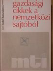 Gazdasági cikkek a nemzetközi sajtóból 1978. július 3-augusztus 28. (nem teljes évfolyam) [antikvár]