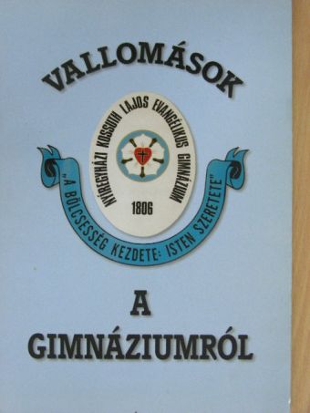 Balczó András - Vallomások a gimnáziumról [antikvár]