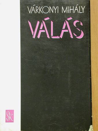 Várkonyi Mihály - Válás [antikvár]