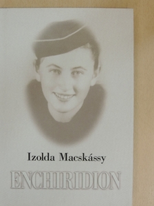 Izolda Macskássy - Enchiridion [antikvár]