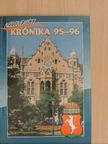 Kecskeméti Krónika 1995-1996 [antikvár]