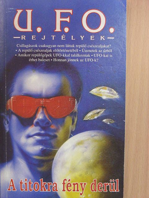 U. F. O. rejtélyek [antikvár]