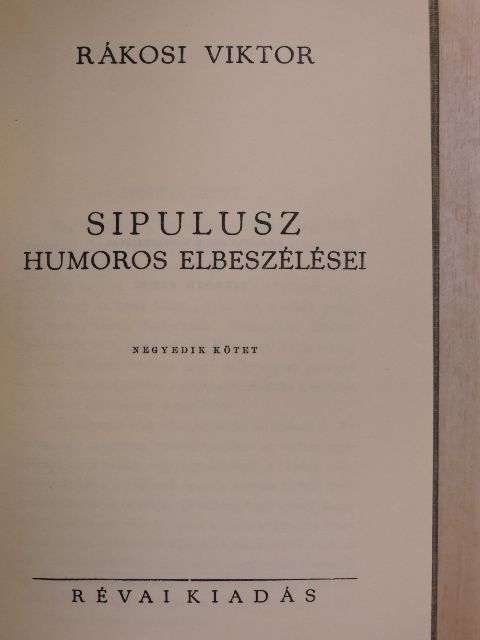 Rákosi Viktor - Sipulusz humoros elbeszélései IV. [antikvár]