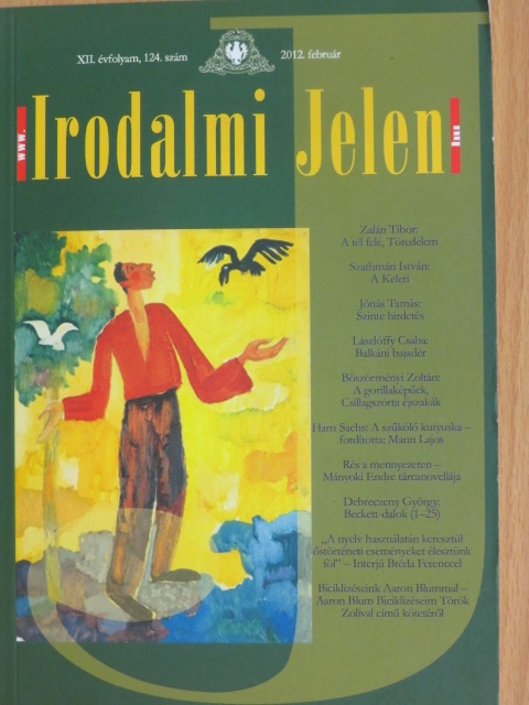 Böszörményi Zoltán - Irodalmi Jelen 2012. február [antikvár]
