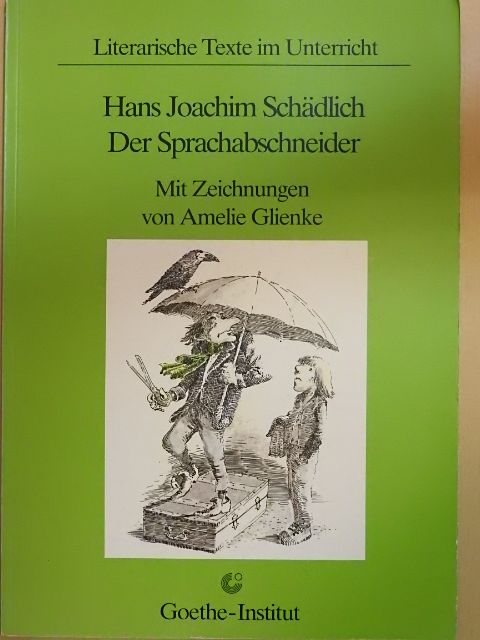 Hans Joachim Schädlich - Der Sprachabschneider [antikvár]
