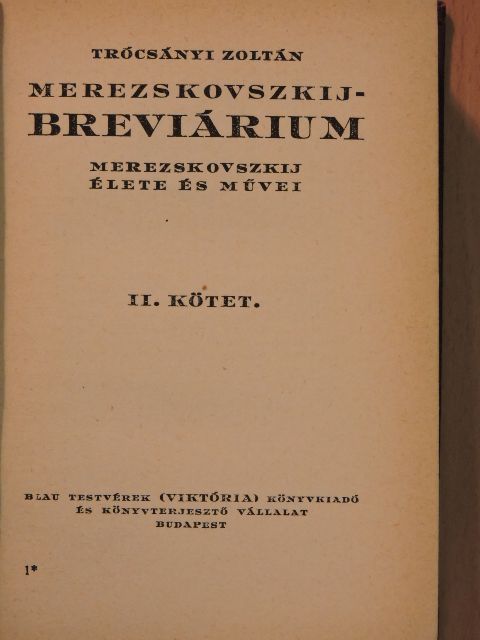 Trócsányi Zoltán - Merezskovszkij-breviárium II. (töredék) [antikvár]