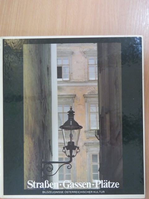 Maria Rennhofer - Straßen - Gassen - Plätze [antikvár]