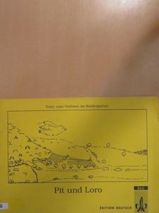Pit und Loro [antikvár]