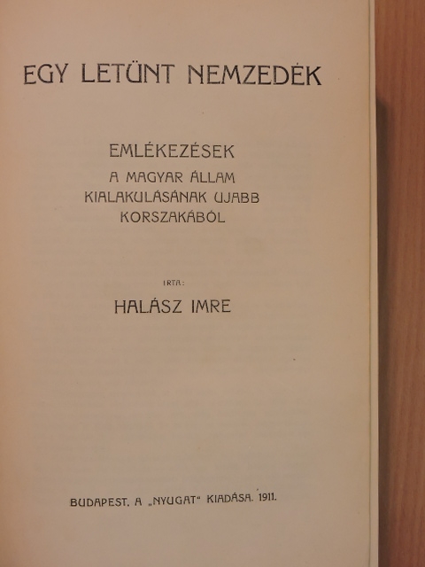 Halász Imre - Egy letünt nemzedék [antikvár]