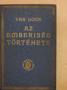 H. W. Van Loon - Az emberiség története [antikvár]