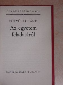 Eötvös Loránd - Az egyetem feladatáról [antikvár]