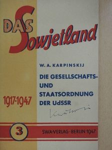 W. A. Karpinskij - Die Gesellschafts-und Saatsordnunk der UdSSR (aláírt példány) [antikvár]