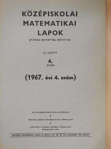Középiskolai matematikai lapok 1967/4. [antikvár]